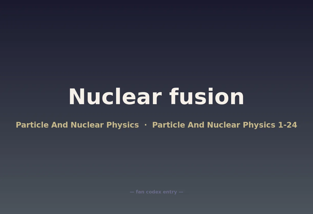 Nuclear fusion