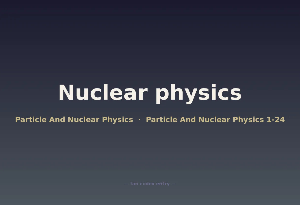 Nuclear physics