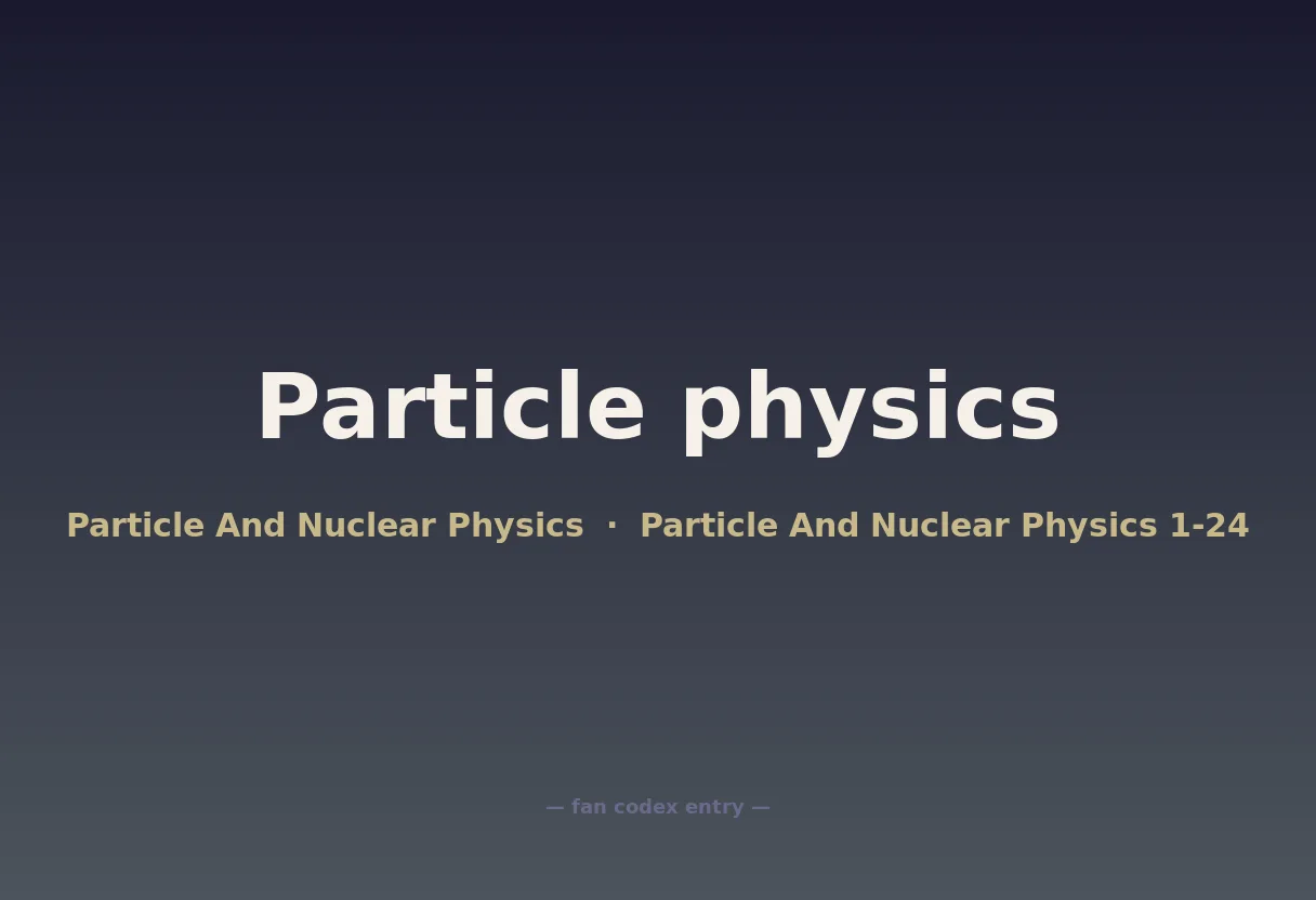 Particle physics